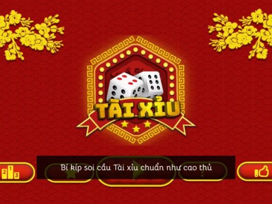 Tài xỉu soi cầu cùng cao thủ