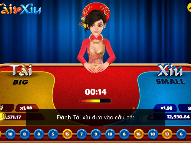 Đánh Tài xỉu dựa vào cầu bệt