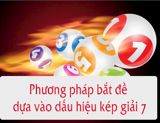 Dấu hiệu đề báo kép ở giải 7