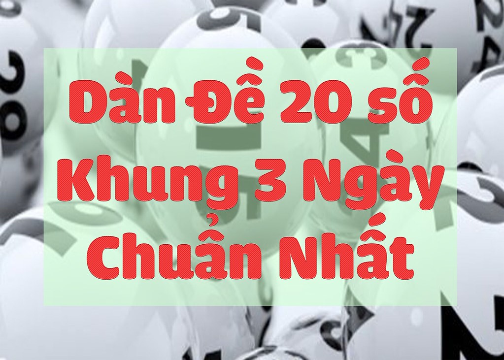 Sin88 bật mí thông tin về dàn đề 20 số khung 3 ngày từ A-Z 